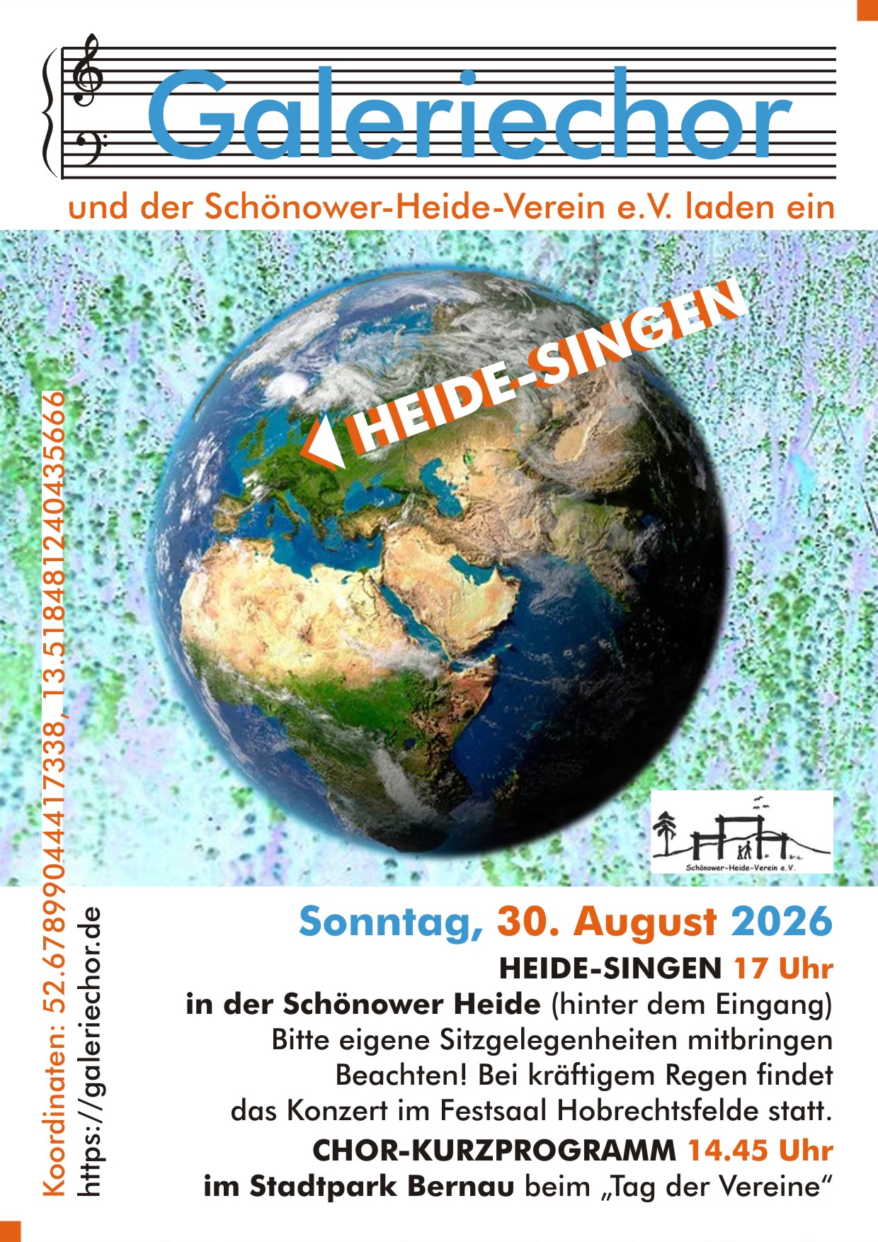 30. August: Heide-Singen um 17 Uhr in der Schönower Heide (hinter dem Eingang; bei kräftigem Regen im Festsaal Hobrechtsfelde). Chor-Kurzprogramm 14.45 im Stadtpark Bernau beim „Tag der Vereine“.